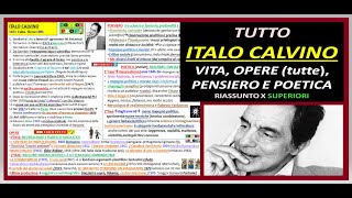 Tutto ITALO CALVINO vita opere pensiero e poetica riassunto X SUPERIORI [upl. by Tolland521]