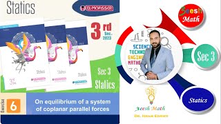 تمرين المعاصر 2023 Equilibrium Of Parallel Coplanar Forces  Exercise 6  Sec 3 Statics [upl. by Meirrak934]