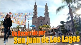 Recorriendo San Juan de los Lagos [upl. by Latin]