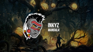 Inkyz  Mandala [upl. by Siloam]