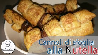 Cannoli di Pasta sfoglia alla Nutella ricetta 2 minuti [upl. by Leoni917]