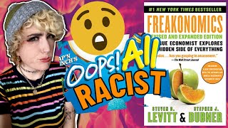 RANT REVIEW Freakonomics is WEIRD AND RACIST [upl. by Mmada417]