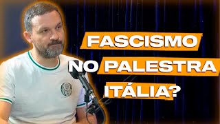 POR QUE ACUSAM O PALMEIRAS DE SER UM CLUBE FASCISTA [upl. by Anyar131]