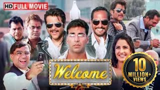 Welcome Comedy Movie नाना पाटेकर परेश रावल अनिल कपूर अक्षय कुमार की सुपरहिट हिंदी कॉमेडी मूवी [upl. by Ynnoj333]