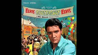 ELVIS PRESLEY Roustabout 2023 Remaster [upl. by Emmerie586]