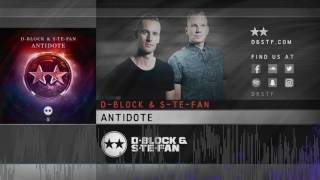 DBlock amp SteFan  Antidote [upl. by Amelia]