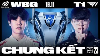 WBG vs T1 BO5  CKTG 2023  CHUNG KẾT [upl. by Pol]