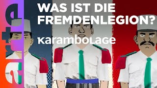 Die Fremdenlegion  Karambolage  ARTE [upl. by Adnil]