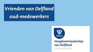 Vrienden van Delfland oudmedewerkers [upl. by Wisnicki]