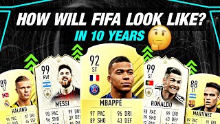 HOW WILL FIFA LOOK LIKE IN 10 YEARS🤔  FIFA 30 Prediction  ft Haland Ronaldo Messi [upl. by Ole]