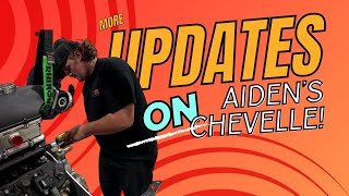 Aidens Chevelle Update Final Engine Placement Fuel System and Laughs With The Boys [upl. by Erb]