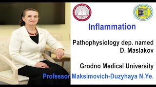 Inflammation Lecture Prof Maksimovich N Ye [upl. by Dickson]