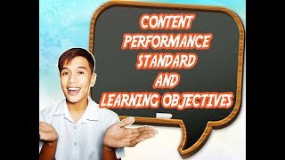 K12 Lesson Plan Tutorial CONTENT AND PERFORMANCE STANDARD WITH LEARNING OBJECTIVE AND CODE [upl. by Ailil]