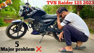 Tvs Raider 125cc  5 major problems 🤬 disadvantage of tvs raider 125cc  3 months old only [upl. by Nerwal]