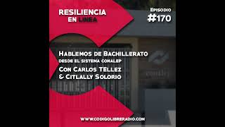 Ep 170  Hablemos de bachillerato desde el sistema CONALEP [upl. by Gianina]