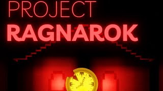 PROJECT RAGNAROK  時計を破壊する [upl. by Fenella755]