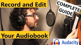 How to Record and Edit Your Own Audiobook [upl. by Coffey]