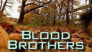 BLOOD BROTHERS  The Treloar Story [upl. by Aplihs]