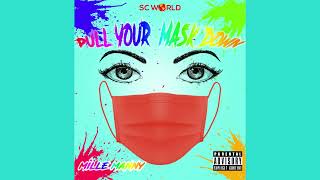 Mille Manny  Pull Your Mask Down Lyric Video Prod by LilCEOJosh [upl. by Kaz551]