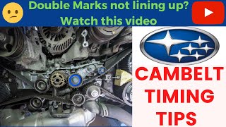 Subaru DOHC EJ20  25 Engine Timing Tips Cambelt Double Marks EJ257 EJ255 EJ207 [upl. by Amerigo]