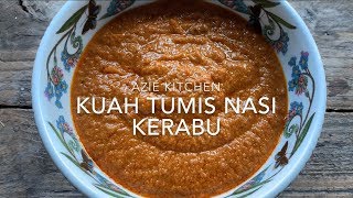 Kuah Tumis Nasi Kerabu [upl. by Nauqal699]