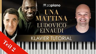 Una Mattina  Ziemlich beste Freunde  Klavier Tutorial  Teil 2 [upl. by Aika491]