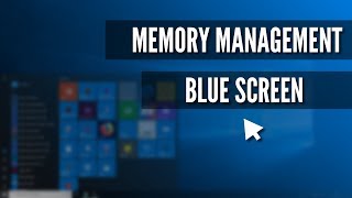 How Fix Memory Management Blue Screen on Windows 10 [upl. by Ecnarf]