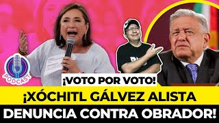 XÓCHITL GÁLVEZ ALISTA DENUNCIA CONTRA AMLO ¡PEDIRÁ RECUENTO quotVOTO por VOTOquot en 80 de las CASILLAS [upl. by Isaacson106]