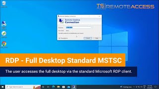 Access a Full Remote Desktop using Windows Standard MSTSC RDP Client [upl. by Lockwood]