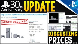 PS5 30th Anniversary UPDATES  Orders CANCELLED Absolutely MANIACAL Scalpers Prices [upl. by Runstadler320]