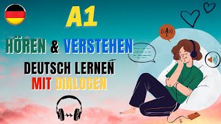 Deutsch lernen mit Dialogen A1 [upl. by Eelarak]