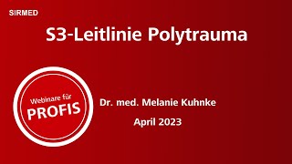 Webinar  S3Leitlinie Polytrauma [upl. by Doralynn]