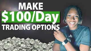 How To Make 100 A Day Trading Stock Options  The Easy Way [upl. by Duck]