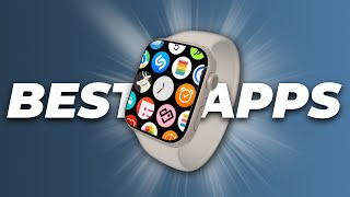 Best Apple Watch Apps 2023 ⚡️ Ultra SE Series 8 amp more [upl. by Lytsirhc647]