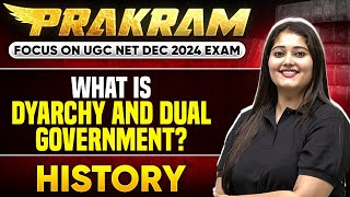 UGC NET 2024 What is Dyarchy and dual Government  UGC NET Dec History 2024  Subhangini Priya [upl. by Miquela580]