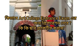 Government College Of Art amp Crafts Entrance Exam Preparation 🎨কীভাবে Exam হয় [upl. by Aloz]