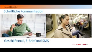 Schriftliche Kommunikation Geschäftsmail EPostbrief SMS [upl. by Lilhak]