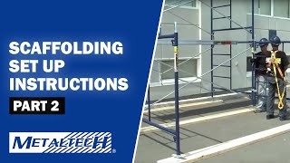 METALTECH Exterior Scaffolding Set Up Instructions  Part 2 [upl. by Ahsinad]