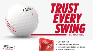 Everything About Titleist TruFeel 2024 Golf Balls UltraSoft Feel Unmatched Distance [upl. by Wampler]