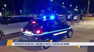 Detenuto evade dal carcere di Lecce è caccia alluomo [upl. by Aissyla633]