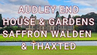 Audley End House and Gardens Saffron Walden amp Thaxted [upl. by Athalee475]