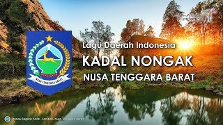 Kadal Nongak  Lagu Daerah NTB Lirik dan Terjemahan [upl. by Nuahsyar]