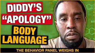 💥Is Diddys Apology GENUINE Behavior Experts Analyze Sean Combs [upl. by Carthy]