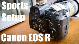 How to set up your Canon EOS R to shoot sport or action photography [upl. by Romain]