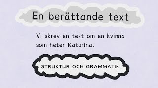 Berättande text  struktur [upl. by Brendin]