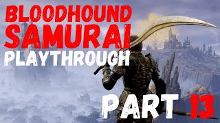 Elden Ring Bloodhound Fang Build Samurai Playthrough Part 13  Conquering Mt Gelmir eldenring [upl. by Acitel]