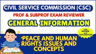 CSC Reviewer of General Information which focus in Peace and Human Rights Issues and Concepts [upl. by Corbett]