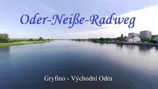 34Cyklostezka Odra NisaOderNeißeRadwegLiberecSwinouscieMescherin  Stare Brynki Polsko 14 km [upl. by Egoreg]