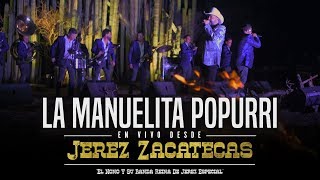 La Manuelita La Pasadita En Vivo  El Nono Y Su Banda Reina De Jerez [upl. by Royal632]