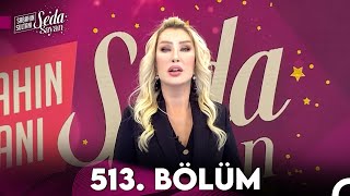 Sabahın Sultanı Seda Sayan 513 Bölüm 25 Aralık 2023 [upl. by Godwin]